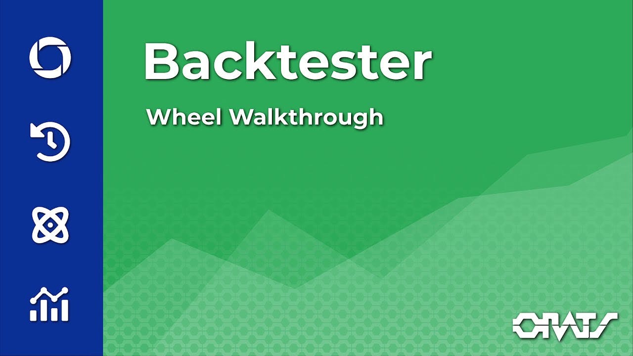 Backtester - Wheel Walkthrough