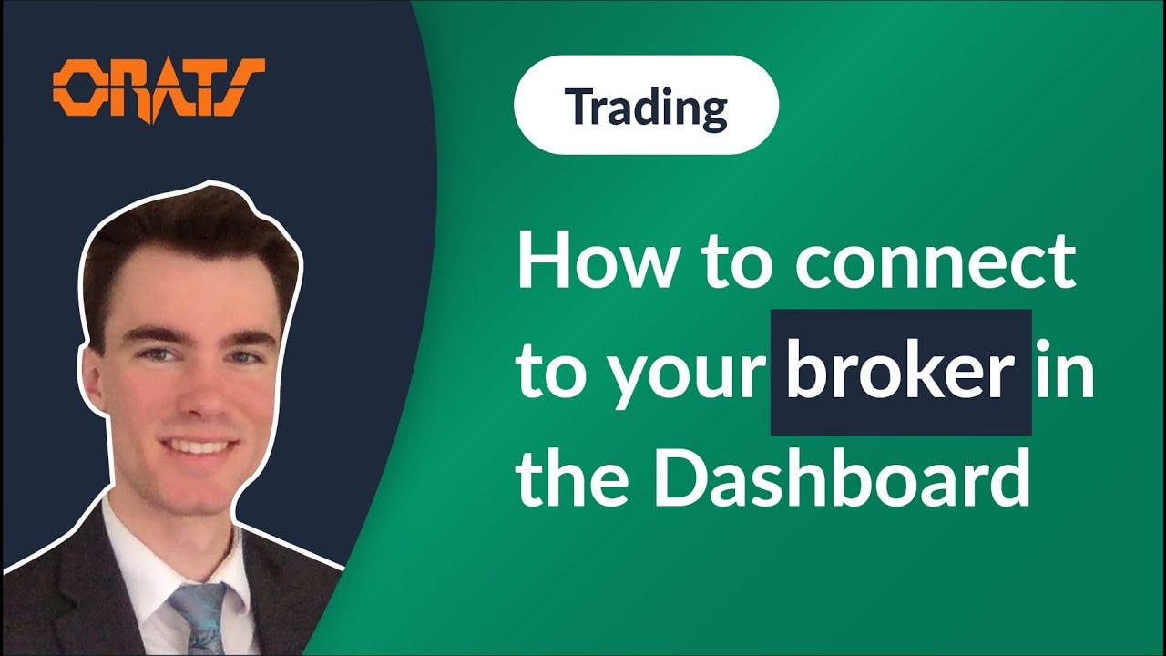 How to Connect to Your Broker in the ORATS Dashboard