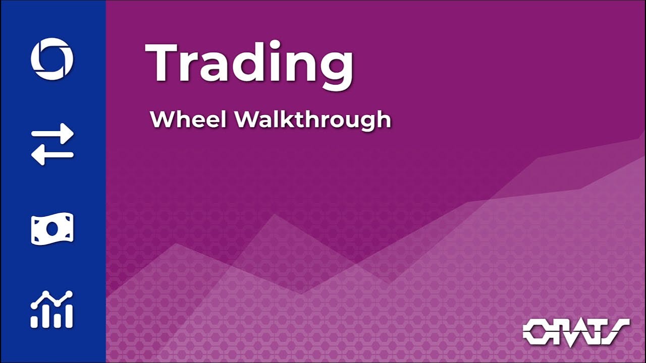 Trading - Wheel Walkthrough